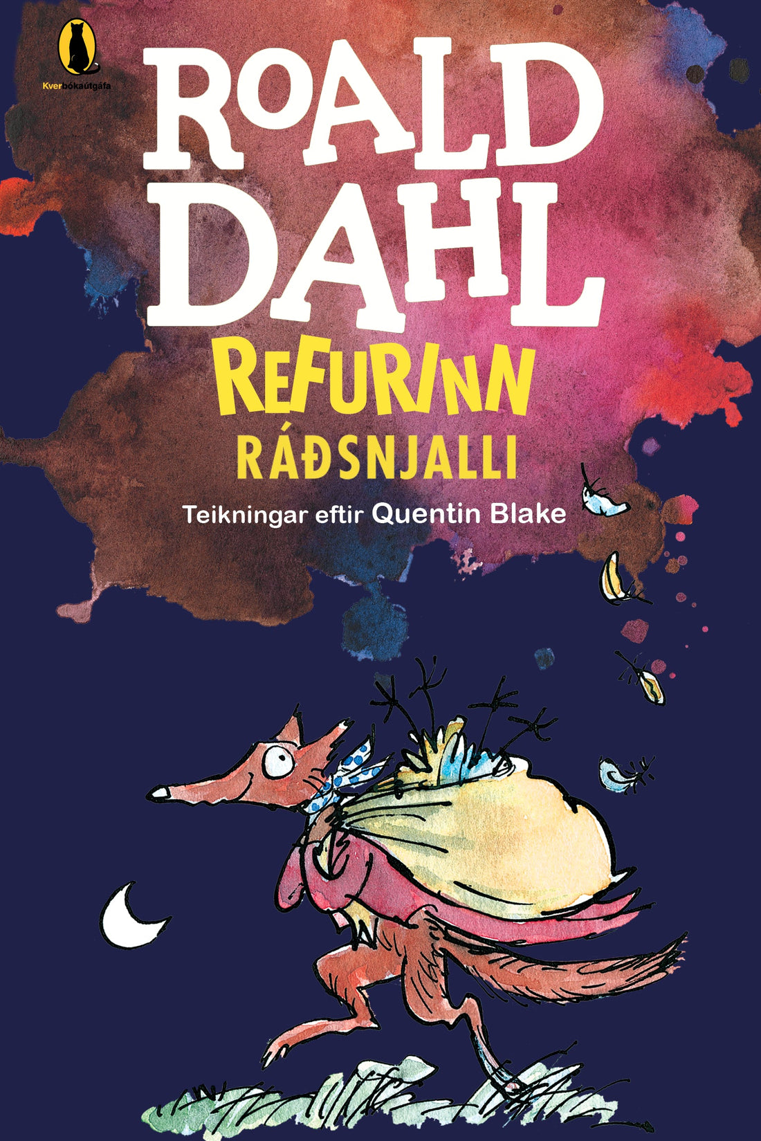 Snjalli refurinn kemur til leiks