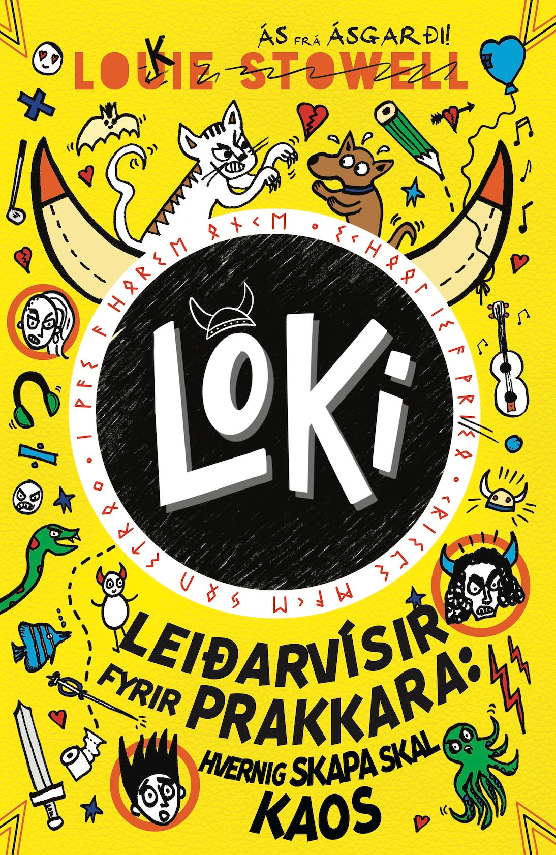 Loki: Leiðarvísir fyrir prakkara: Hvernig. skapa skal kaos