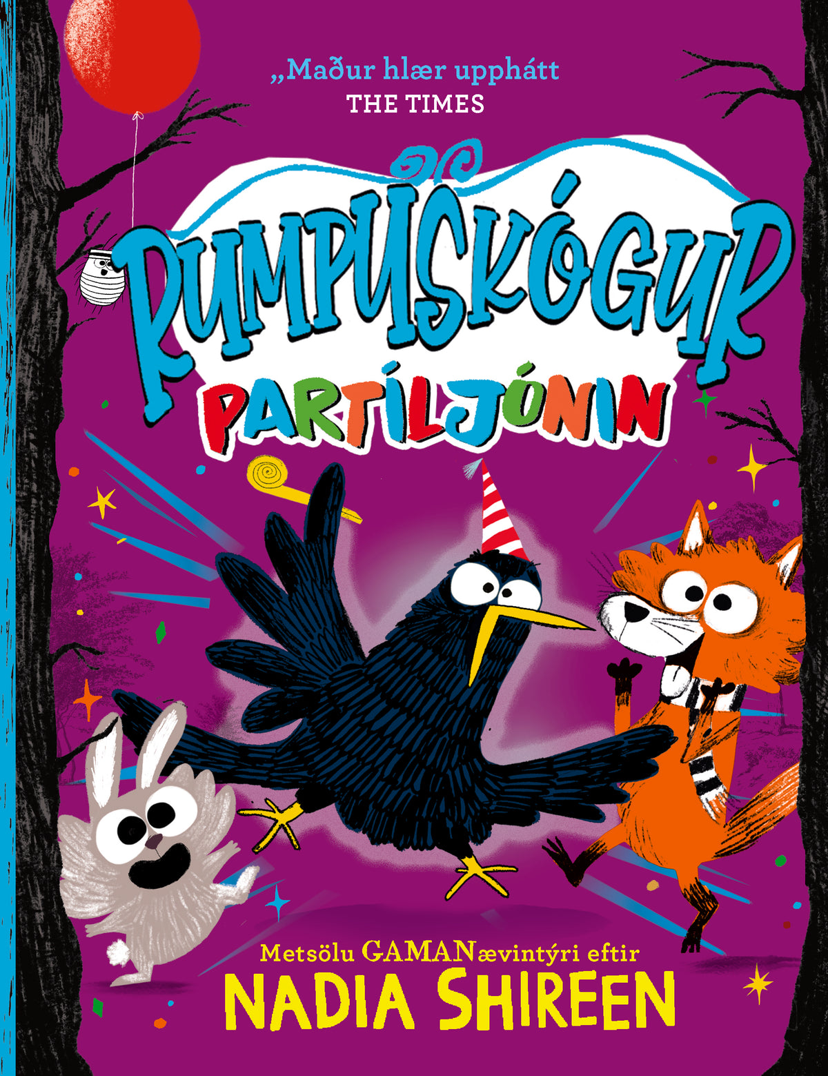 Rumpuskógur: Partíljónin